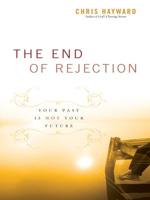 cover image of The End of Rejection